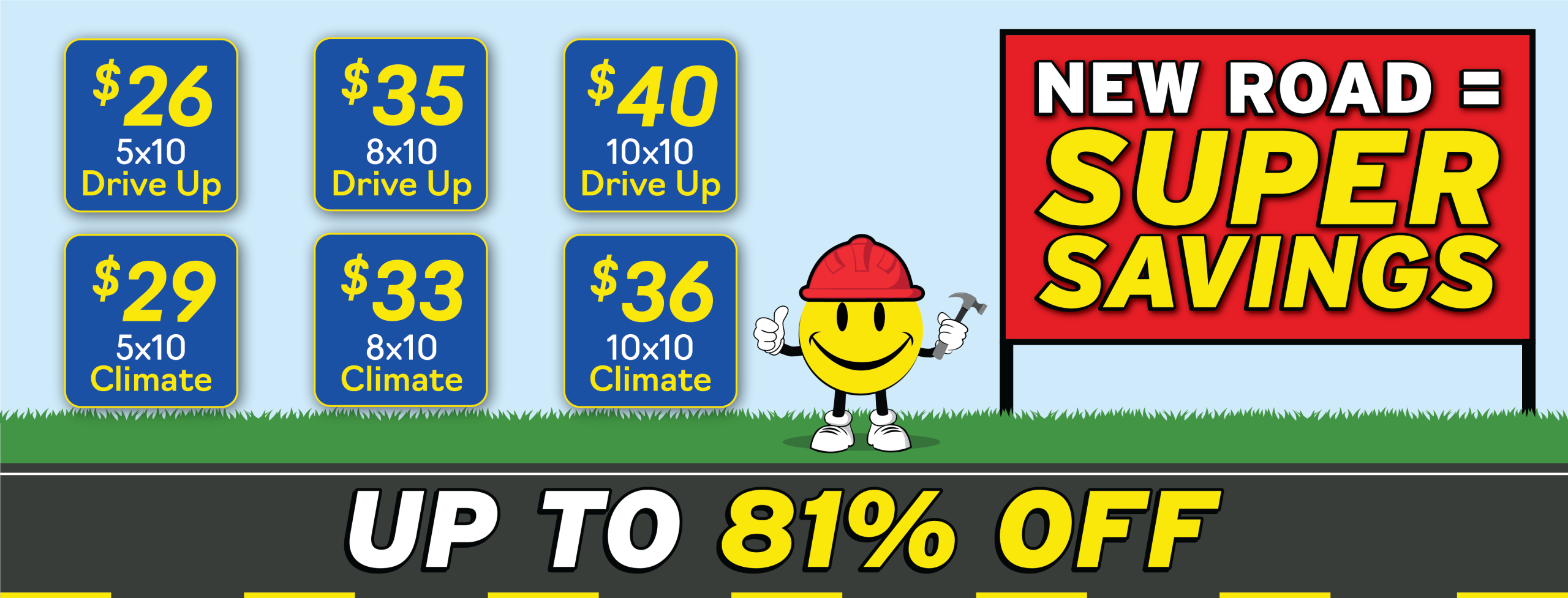 Affordable Storage's construction special