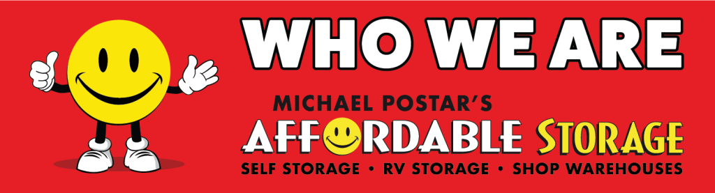 Michael Postar's Affordable Storage Who We Are Banner